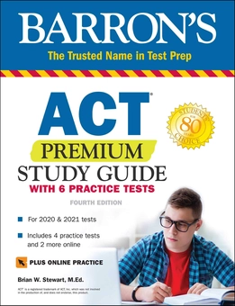 Бумажная книга « ACT Premium Study Guide with 6 Practice Tests», автор Брайан Стюарт - фото №1 - миниатюра
