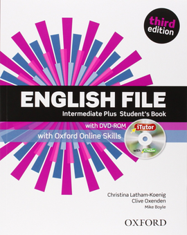 Бумажная книга «English File Intermediate Plus: Student's Book & iTutor&ONL Skills », автор Клайв Оксенден - фото №1 - миниатюра