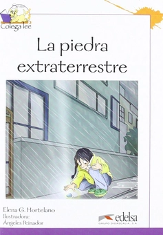 Паперова книга «Coleccion Colega Lee. LA Piedra Extraterrestre», автор Єлена Гонсалес Хортелано - фото №1 - мініатюра