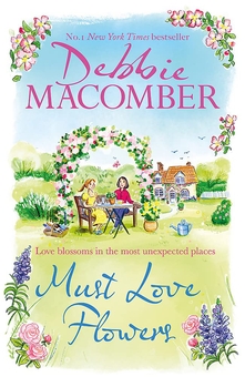 Бумажная книга «Must Love Flowers», автор Дебби Макомбер - фото №1 - миниатюра
