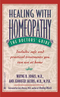 Паперова книга «Healing With Homeopathy. The Doctors' Guide», автор Уейн Б. Джонас - фото №1 - мініатюра