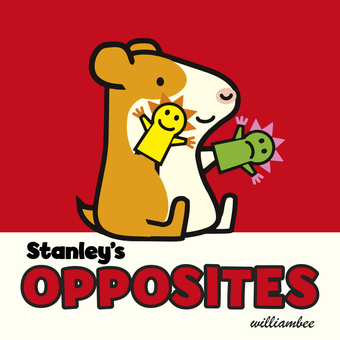 Паперова книга «Stanley's Opposites», автор Вільям Бі - фото №1 - мініатюра