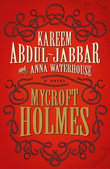 Бумажная книга «Mycroft Holmes», авторов Карим Абдул-Джаббар, Анна Уотерхаус - фото №1 - миниатюра