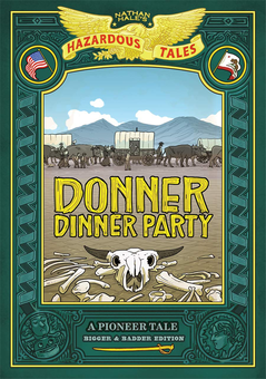 Бумажная книга «Donner Dinner Party. A Pioneer Tale», автор Натан Хейл - фото №1 - миниатюра