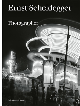 Бумажная книга «Ernst Scheidegger: Photographer», авторов Тобиа Беццола, Алесса Видмер, Хелен Гроб, Филипп Бюттнер - фото №1 - миниатюра