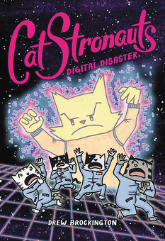 Паперова книга «CatStronauts: Digital Disaster», автор Дрю Брокінгтон - фото №1 - мініатюра