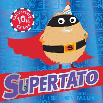 Паперова книга «Supertato: Tenth Anniversary Edition», авторів Пол Ліннет, Сью Хендра - фото №1 - мініатюра