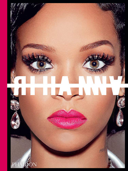 Бумажная книга «The Rihanna Book», автор Рианна - фото №1 - миниатюра