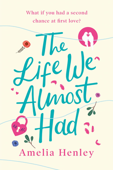 Бумажная книга «The Life We Almost Had», автор Амелия Хенли - фото №1 - миниатюра