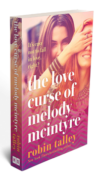 Бумажная книга «The Love Curse of Melody McIntyre», автор Робин Талли - фото №3 - миниатюра
