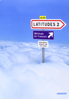 Паперова книга «Latitudes 2: Methode de francais A2/B1 (+CD)», автор Режин Мер'є - фото №1 - мініатюра