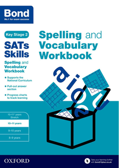Бумажная книга «Bond SATs Skills Spelling and Vocabulary Workbook : 10-11 years», автор Мишельджой Хьюз - фото №2 - миниатюра