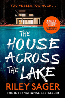 Бумажная книга «The House Across the Lake», автор Райли Сейгер - фото №1 - миниатюра