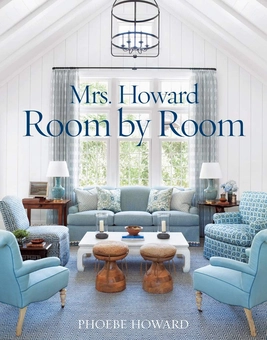 Бумажная книга «Mrs. Howard, Room by Room», автор Фиби Говард - фото №1 - миниатюра