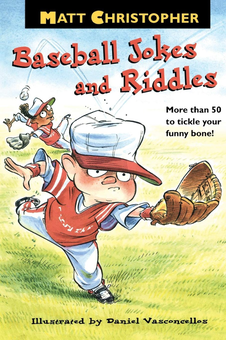 Бумажная книга «Matt Christopher's Baseball Jokes and Riddles», автор Мэтт Кристофер - фото №1 - миниатюра