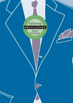 Бумажная книга «Obsessions: Tailoring», автор Саймон Кромптон - фото №1 - миниатюра
