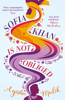 Бумажная книга «Sofia Khan is Not Obliged», автор Аиша Малик - фото №1 - миниатюра