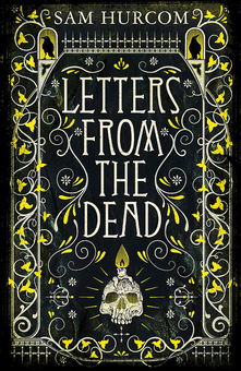 Бумажная книга «Letters from the Dead», автор Сэм Харком - фото №1 - миниатюра
