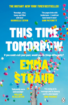 Бумажная книга «This Time Tomorrow», автор Эмма Штрауб - фото №1 - миниатюра