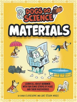 Бумажная книга «Materials. Dogs Do Science», автор Анна Клейборн - фото №1 - миниатюра