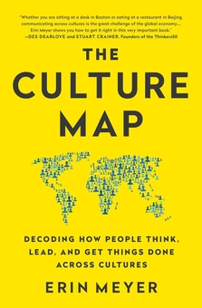 Паперова книга «The Culture Map. Decoding How People Think, Lead, and Get Things Done Across Cultures», автор Ерін Меєр - фото №1 - мініатюра