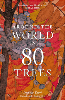 Паперова книга «Around the World in 80 Trees», автор Джонатан Дрорі - фото №1 - мініатюра