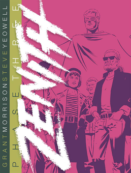 Бумажная книга «Zenith. Phase Three», автор Грант Моррисон - фото №1 - миниатюра