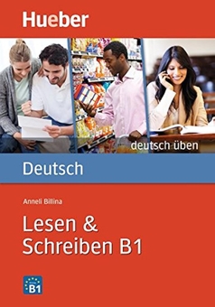 Паперова книга «Deutsch Uben. Lesen + Schreiben B1», автор Аннелі Білліна - фото №1 - мініатюра