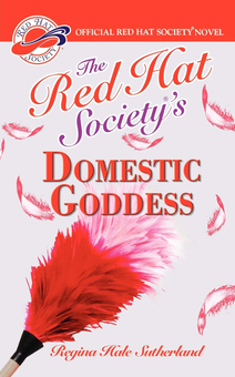 Бумажная книга «The Red Hat Society's Domestic Goddess», автор Реджина Хейл Сазерленд - фото №1 - миниатюра