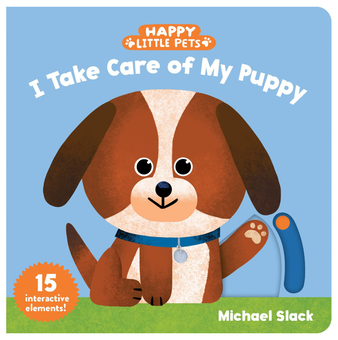 Паперова книга «I Take Care of My Puppy», автор Майкл Слек - фото №1 - мініатюра