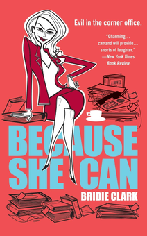 Бумажная книга «Because She Can», автор Брайди Кларк - фото №1 - миниатюра