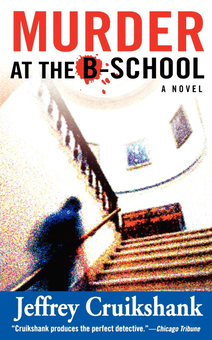 Бумажная книга «Murder At The B-School», автор Джеффри Крукшенк - фото №1 - миниатюра