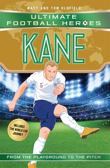 Бумажная книга «Kane (Ultimate Football Heroes - Limited International Edition)», авторов Мэтт Олдфилд, Том Олдфилд - фото №1 - миниатюра