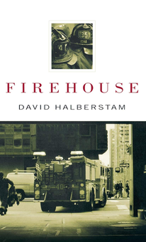 Паперова книга «Firehouse», автор Девід Халберстам - фото №1 - мініатюра
