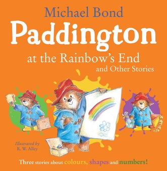 Бумажная книга «Paddington at the Rainbow’s End and Other Stories», автор Майкл Бонд - фото №1 - миниатюра