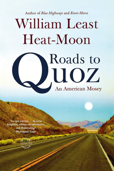 Бумажная книга «Roads to Quoz. An American Mosey», автор Уильям Лист Хит-Мун - фото №1 - миниатюра