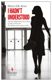 Паперова книга «I Hadn't Understood», автор Дієго Де Сільва - фото №1 - мініатюра