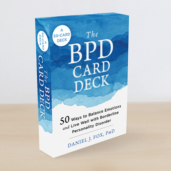 Бумажная книга «The BPD Card Deck. 52 Ways to Balance Emotions and Live Well with Borderline Personality Disorder», автор Дэниел Фокс - фото №2 - миниатюра