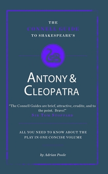 Бумажная книга «The Connell Guide to Shakespeare's Antony and Cleopatra», автор Адриан Пул - фото №1 - миниатюра
