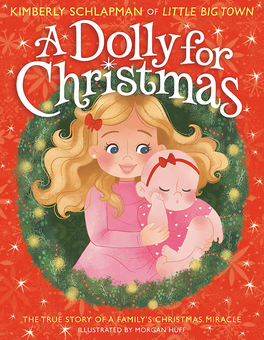 Бумажная книга «A Dolly for Christmas. The True Story of a Family's Christmas Miracle», автор Кимберли Шлапман - фото №1 - миниатюра
