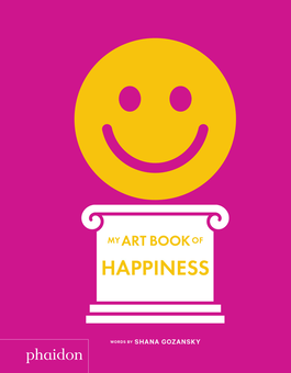 Бумажная книга «My Art Book of Happiness», автор Шана Гозанский - фото №1 - миниатюра