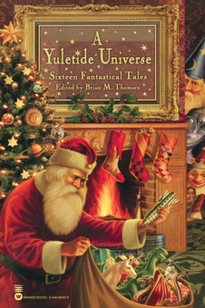 Паперова «A Yuletide Universe. Sixteen Fantastical Tales», автора Браян М. Томсен– фото №1