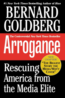 Бумажная книга «Arrogance. Rescuing America From The Media Elite», автор Бернард Голдберг - фото №1 - миниатюра