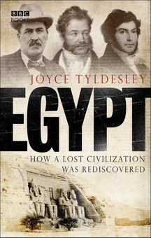 Паперова книга «Egypt: How A Lost Civilisation Was Rediscovered», автор Джойс Тілдеслі - фото №2 - мініатюра