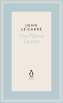 Паперова книга «The Pigeon Tunnel. Stories from My Life», автор Джон Ле Карре - фото №1 - мініатюра