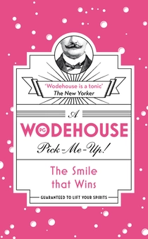 Паперова книга «The Smile that Wins», автор Пелем Ґренвіль Вудгауз - фото №1 - мініатюра