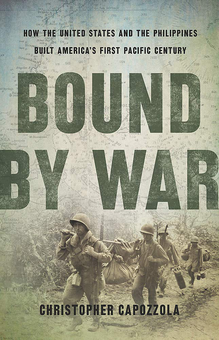 Бумажная книга «Bound by War: How the United States and the Philippines Built America's First Pacific Century» - фото №3 - миниатюра