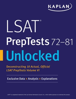 Бумажная книга « LSAT PrepTests 72-81 Unlocked : Exclusive Data + Analysis + Explanations» - фото №1 - миниатюра