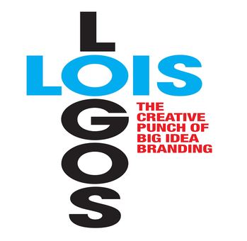 Бумажная книга «Lois Logos: How to Brand with Big Idea Logos », автор Джордж Лоис - фото №1 - миниатюра