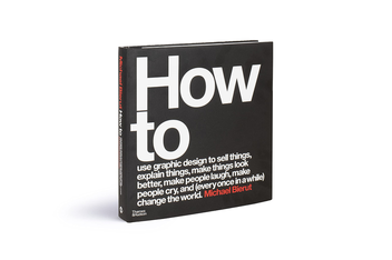 Бумажная книга «How to use graphic design to sell things, explain things, make things look better, make people laugh, make people cry, and (every once in a while) change the world», автор Майкл Берут - фото №6 - миниатюра